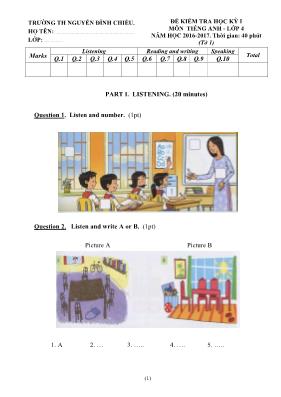 Đề kiểm tra học kì I Tiếng anh lớp 4 (Tờ 1) - Năm học 2016-2017 - Trường Tiểu học Nguyễn Đình Chiểu